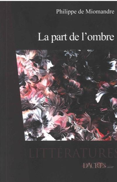 La part de l'ombre