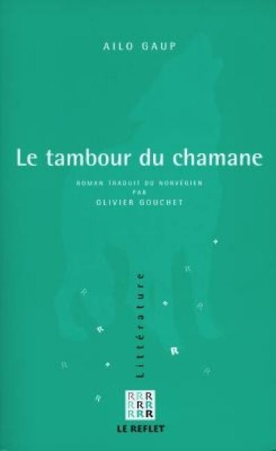 Le tambour du chamane