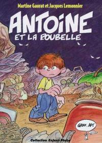 Antoine et la poubelle