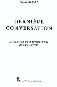 Dernière conversation