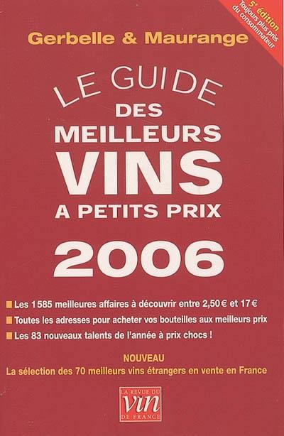 Le guide des meilleurs vins à petits prix