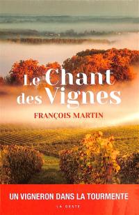 Le chant des vignes