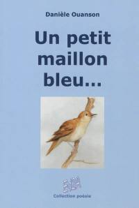 Un petit maillon bleu...