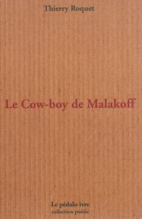 Le cow-boy de Malakoff