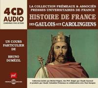 Des Gaulois aux Carolingiens