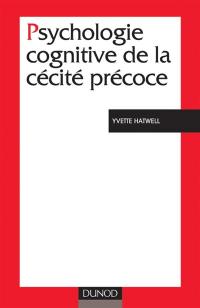 Psychologie cognitive de la cécité précoce