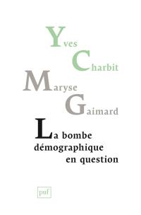 La bombe démographique en question