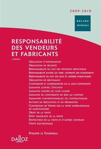 Responsabilité des vendeurs et fabricants : 2009-2010