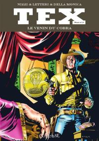 Tex maxi. Vol. 10. Le venin du cobra