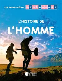 L'histoire de l'homme