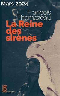 La reine des sirènes