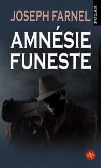 Amnésie funeste