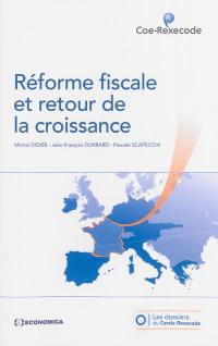 Réforme fiscale et retour de la croissance