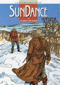 Sundance. Vol. 4. Là où souffle le vent du diable