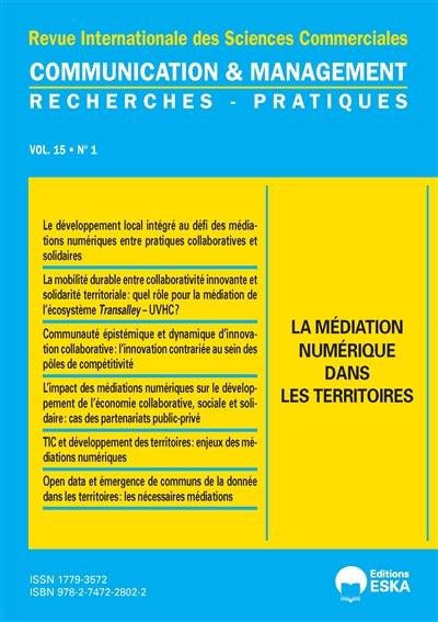 Communication & management, n° 15-1. La médiation numérique dans les territoires