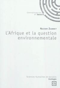 L'Afrique et la question environnementale