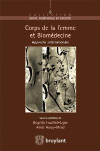 Corps de la femme et biomédecine : approche internationale