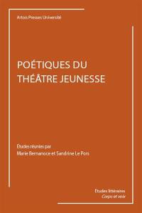 Poétiques du théâtre jeunesse