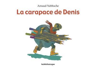 La carapace de Denis