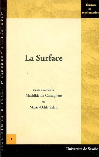 La surface