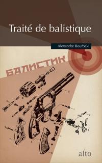 Traité de balistique