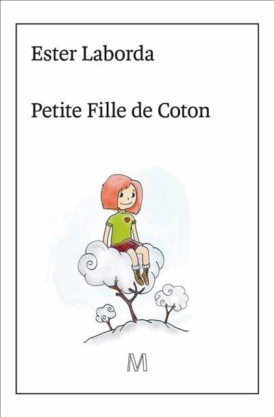 Petite fille de coton