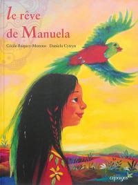 Le rêve de Manuela