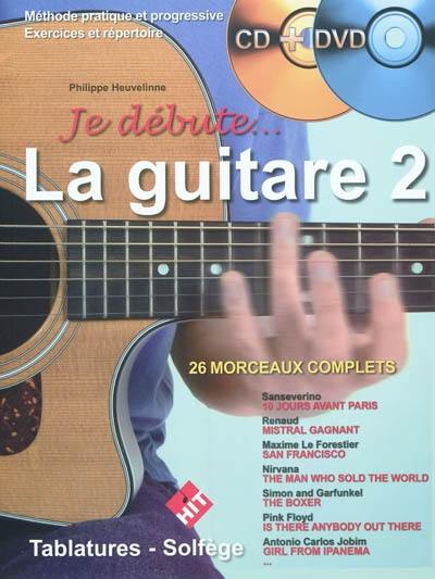 Je débute... la guitare. Vol. 2