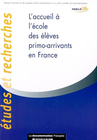 L'accueil à l'école des élèves primo-arrivants en France