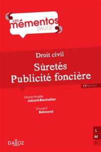 Droit civil : sûretés, publicité foncière