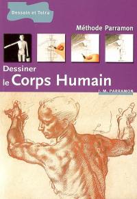 Dessiner le corps humain : méthode Parramon