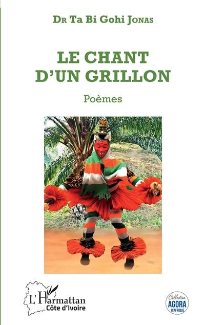 Le chant d'un grillon : poèmes