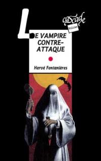 Le vampire contre-attaque