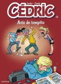 Cédric. Vol. 15. Avis de tempête