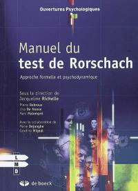 Manuel du test de Rorschach : approche formelle et psychodynamique