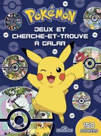 Pokémon : jeux et cherche-et-trouve à Galar