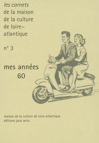 Mes années 60