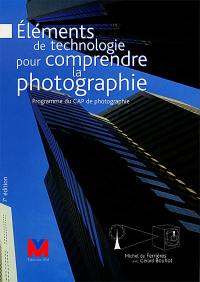 Eléments de technologie pour comprendre la photographie