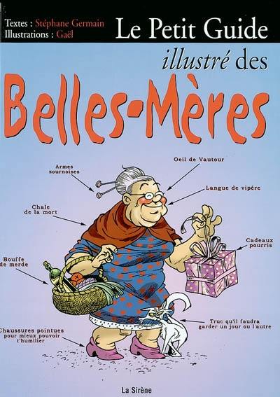 Le petit guide illustré des belles-mères