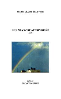 Une névrose apprivoisée