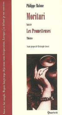 Morituri. Les prometteuses