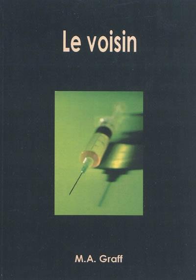 Le voisin