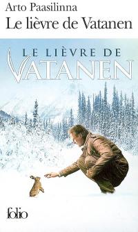 Le lièvre de Vatanen