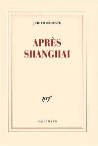 Après Shanghai