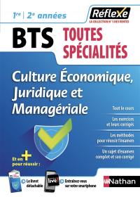 Culture économique, juridique et managériale, BTS toutes spécialités, 1re, 2e années