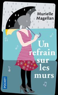 Un refrain sur les murs