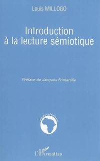 Introduction à la lecture sémiotique