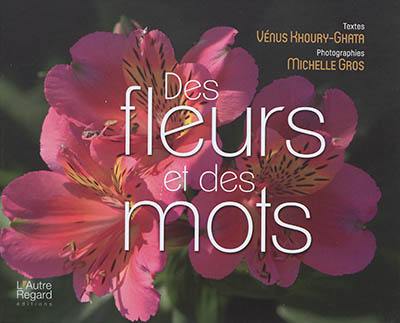 Des fleurs et des mots