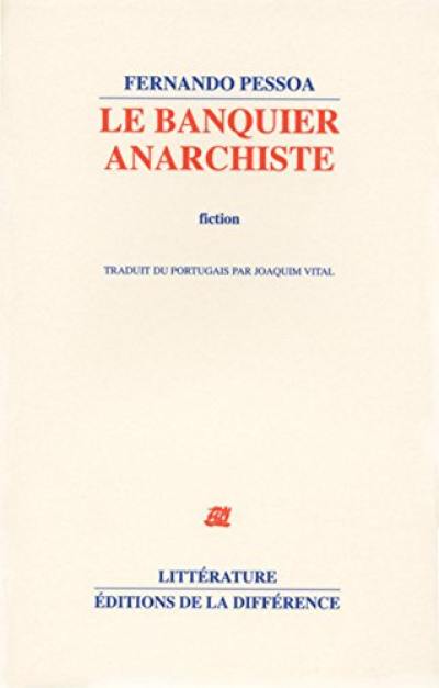 Le banquier anarchiste : fiction