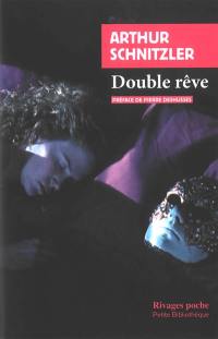 Double rêve